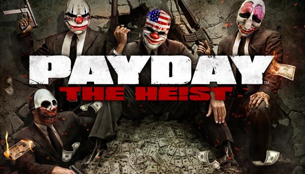 PAYDAY The Heist